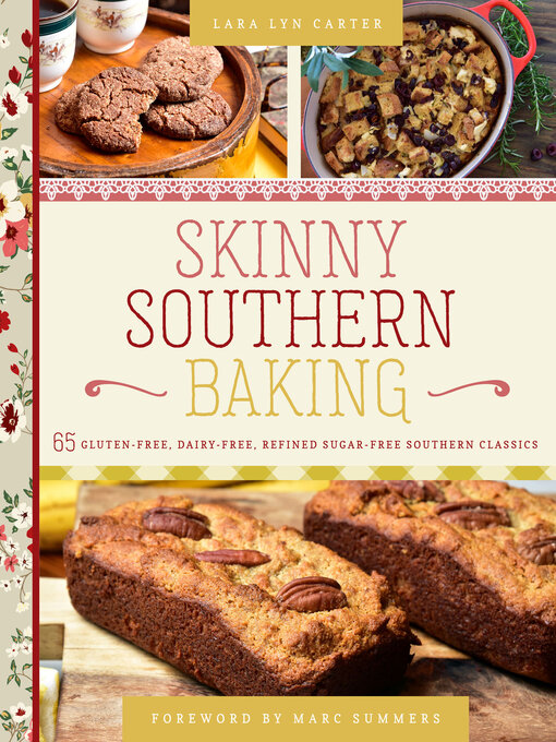 Title details for Skinny Southern Baking by Lara Lyn Carter - Available